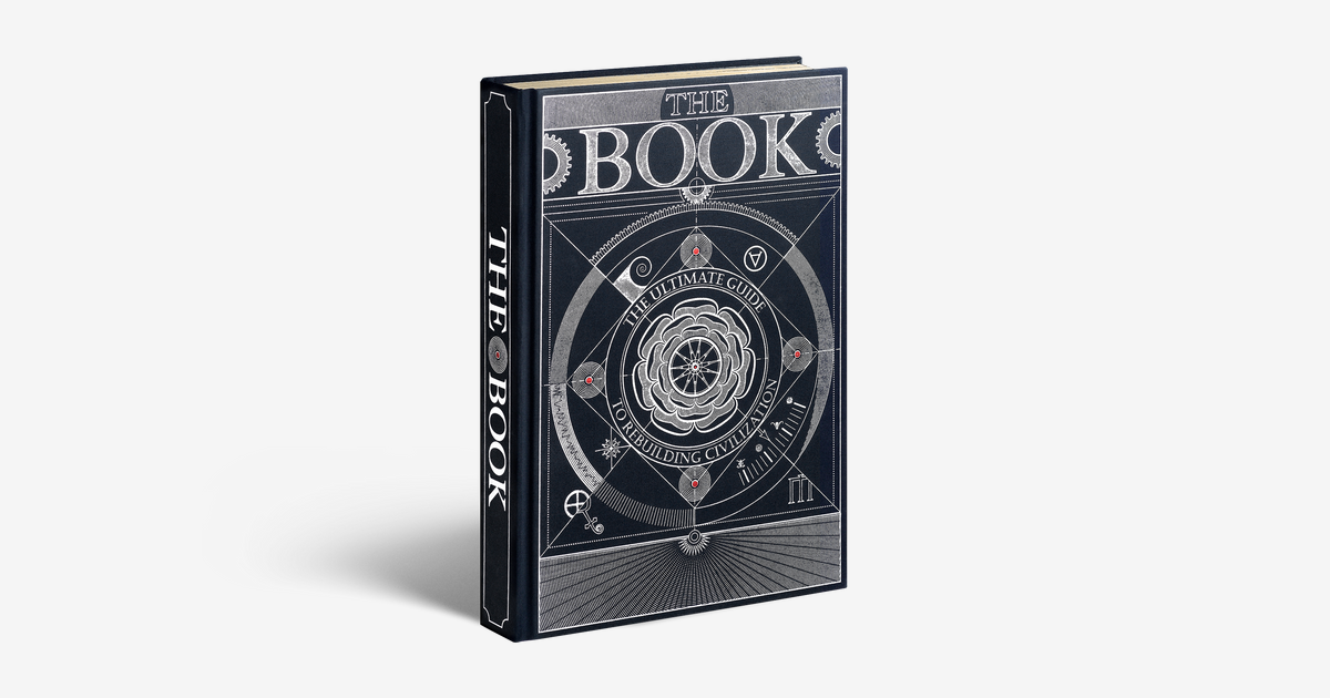 The Book: The Ultimate Guide to Rebuilding Civilization - Hungry Minds