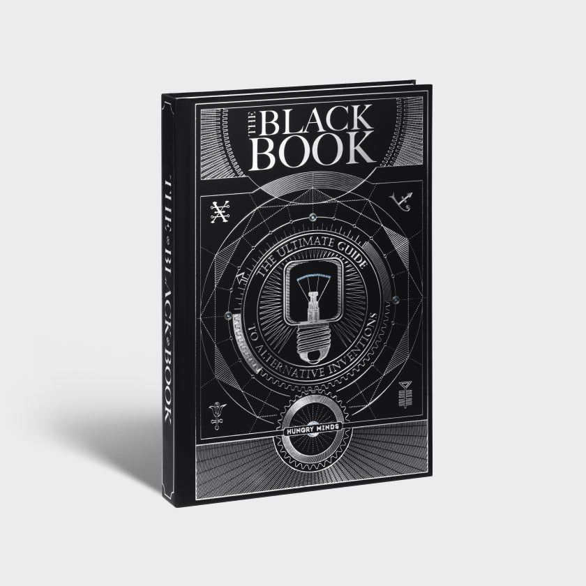 The Black Book. The Ultimate Guide to Alternative Inventions #1